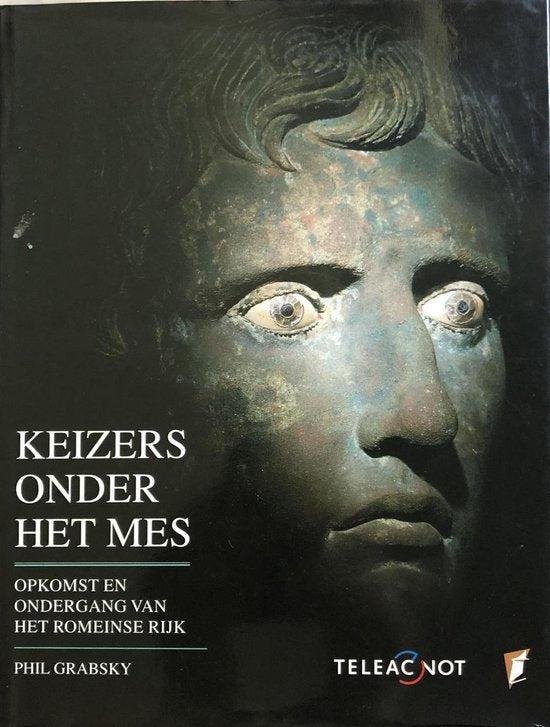 Phil Grabsky - Keizers onder het mes