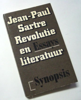 Sartre, Jean-Paul - Revolutie en literatuur. Essays. Een keuze uit Situations 1938-1976
