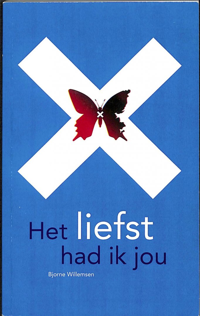 Willemsen, Bjorne - Het liefst had ik jou. Gedichten