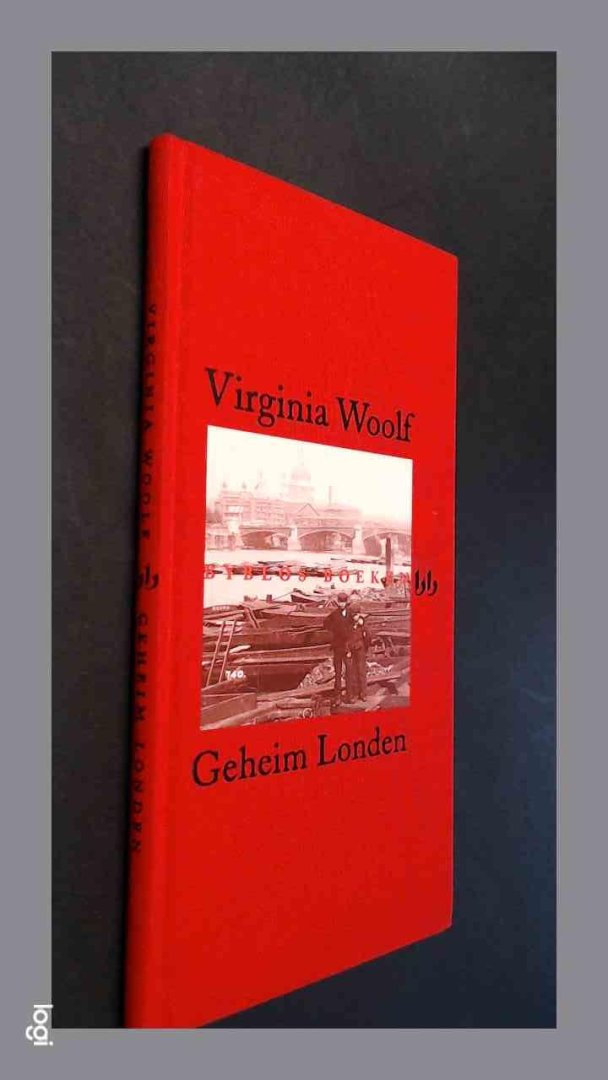 Woolf, Virginia - Geheim Londen