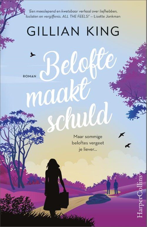 Gillian King - Belofte maakt schuld