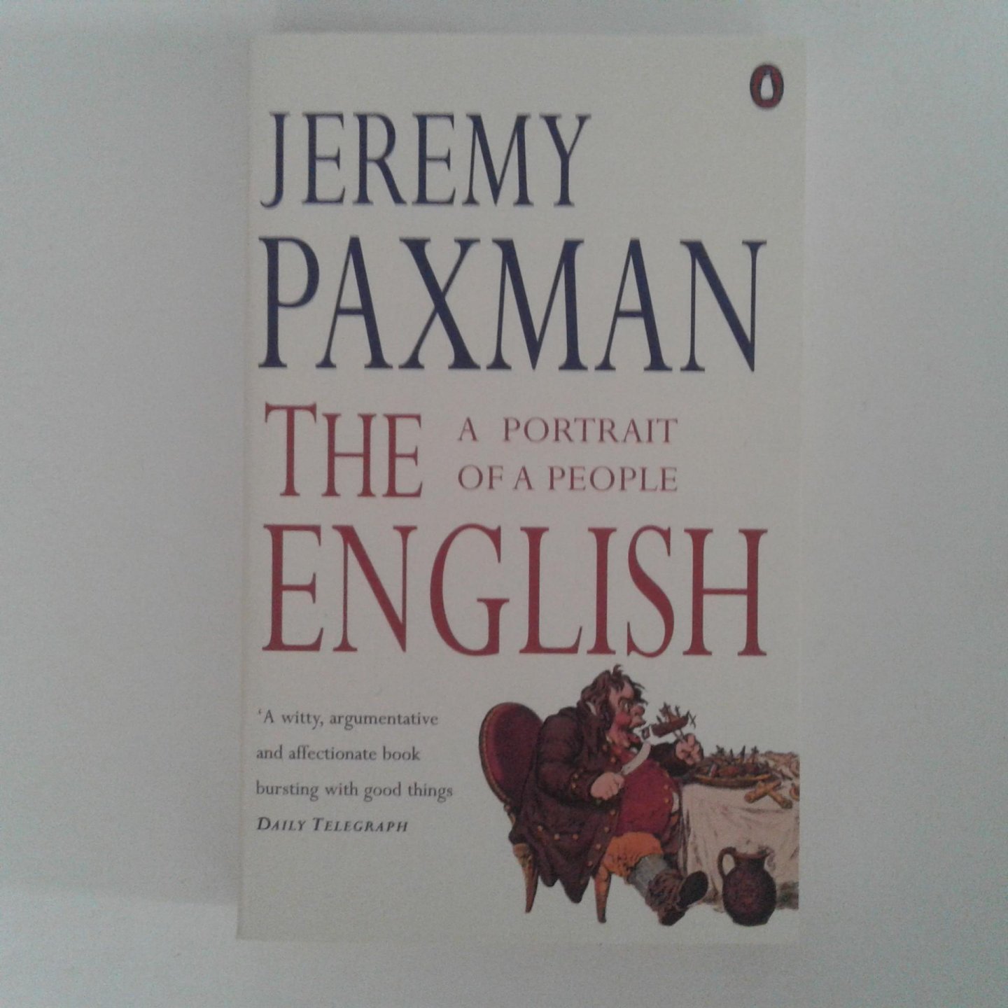 Paxman, Jeremy - The English ; A Portrait of A People