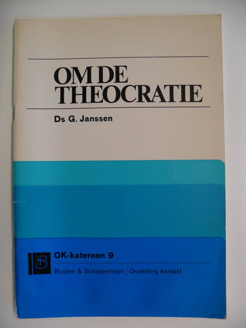 Janssen Ds.G. - OM DE THEOCRATIE