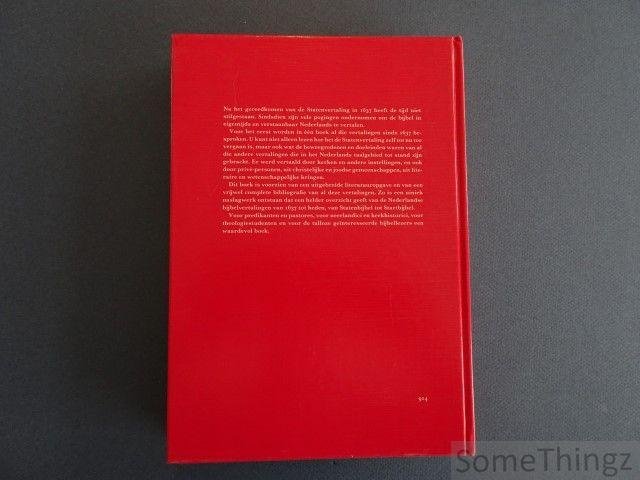 Jaakke, A.W. G. / Tuinstra, E. W. (red.). - Om een verstaanbare bijbel. Nederlandse bijbelvertalingen na de statenbijbel.
