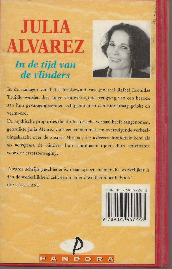 Alvarez, Julia  Nederlandse vertaling Uitgeverij Luitingh-Sijthoff. - In de Tijd van de Vlinders