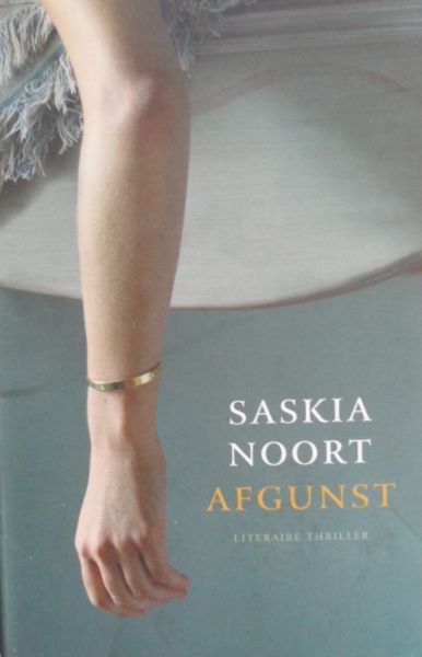 Noort, Saskia - Afgunst