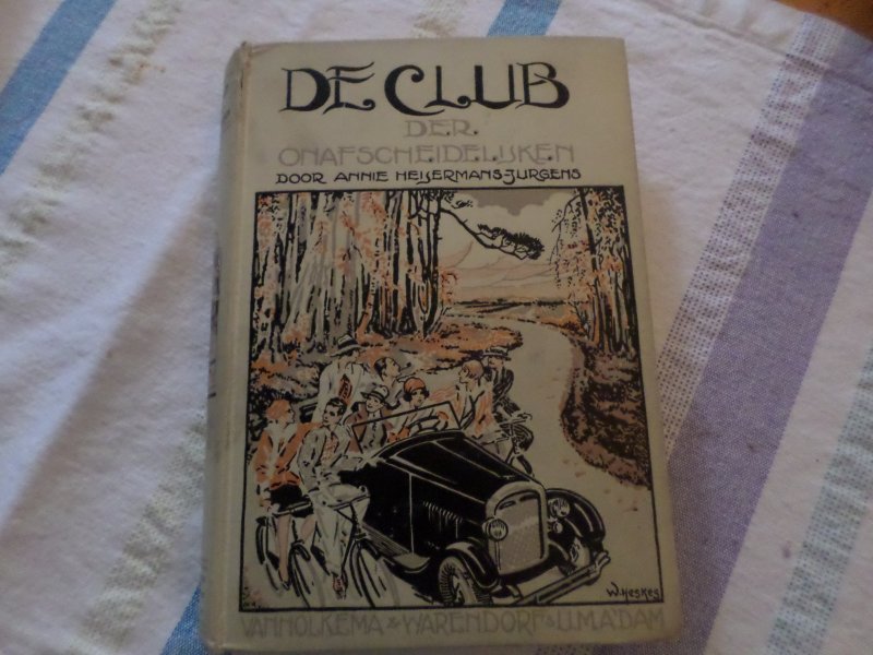Heijermans-Jurgens, Annie - De club der onafscheidelijken