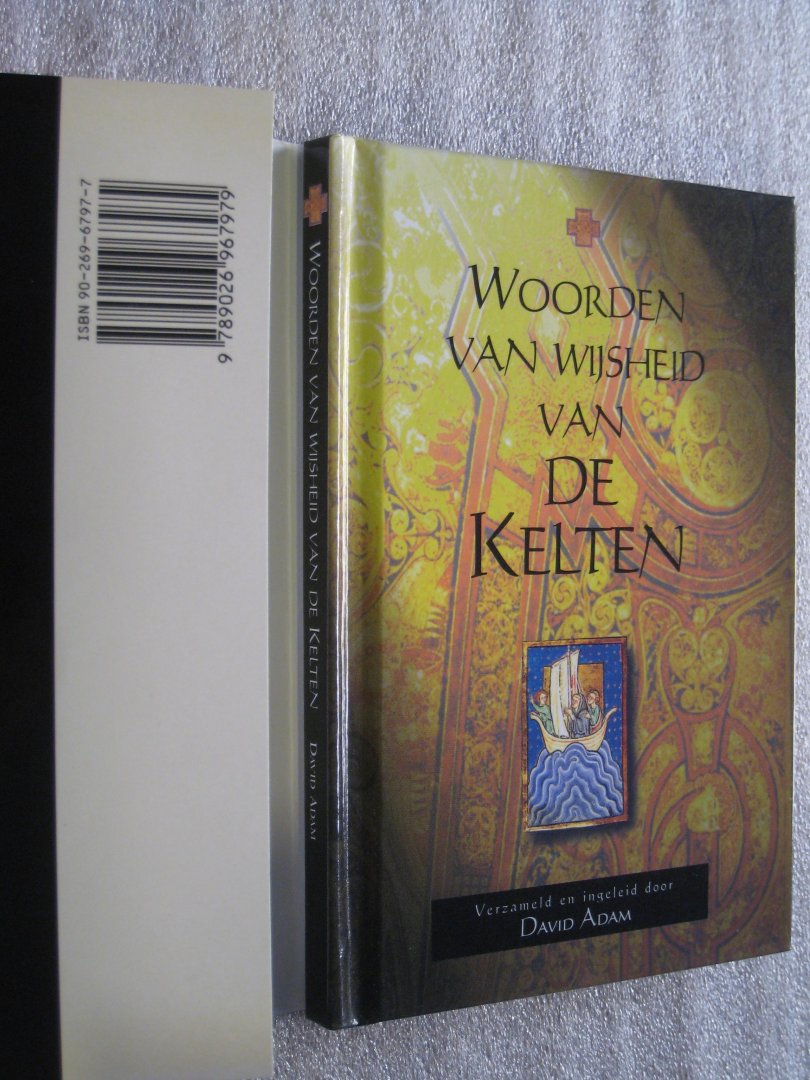 Adam, David - Woorden van wijsheid van de Kelten