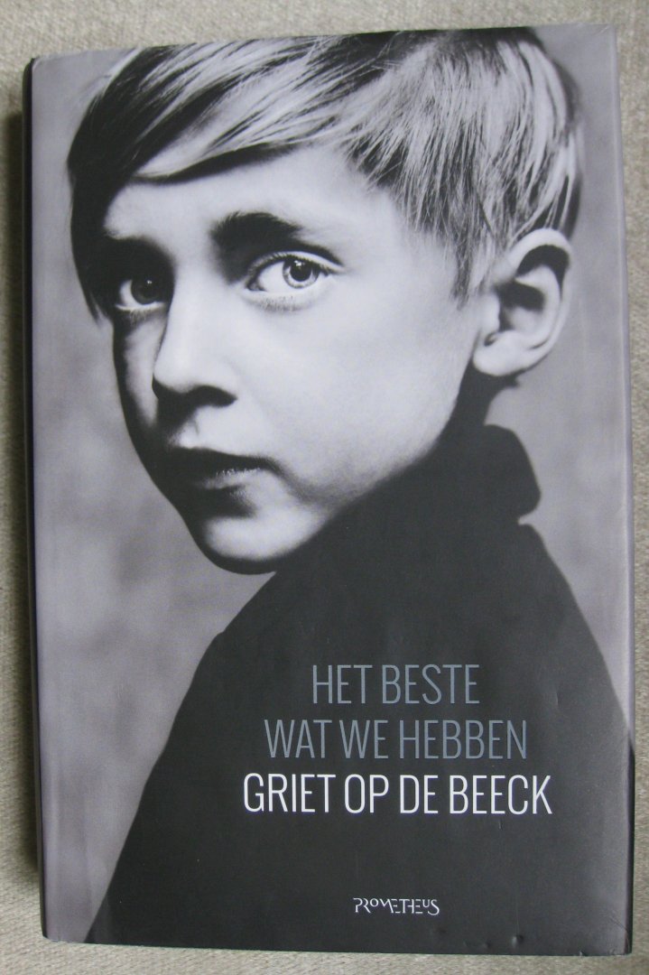 Beeck, Griet Op de - Het beste wat we hebben