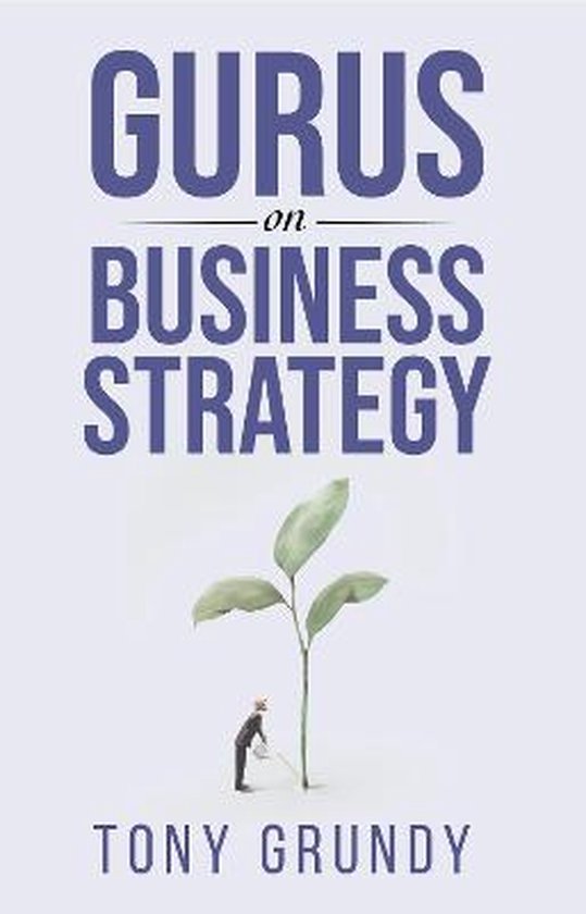  - Gurus on Business Strategy