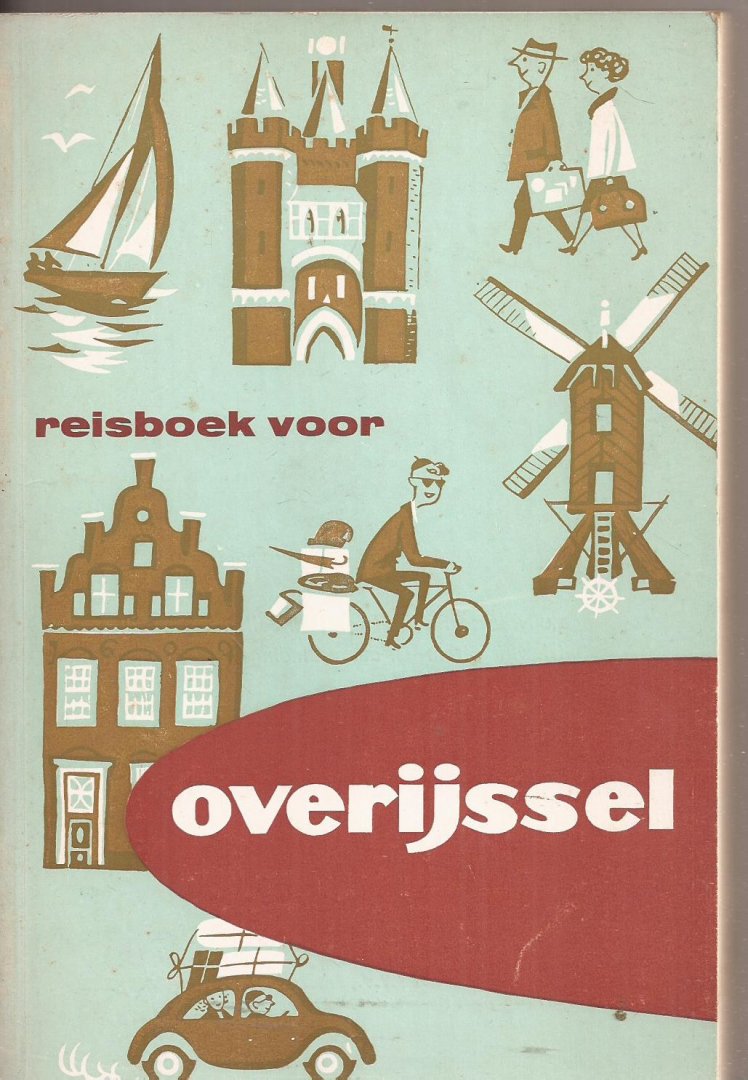 Provinciale V.V.V. in Overijssel - Reisboek voor Overijssel