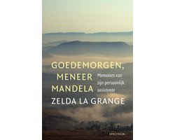 Zelda La Grange - Goedemorgen, meneer Mandela
