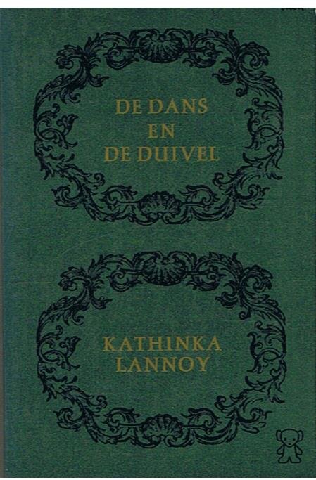 Lannoy, Kathinka - De dans en de duivel