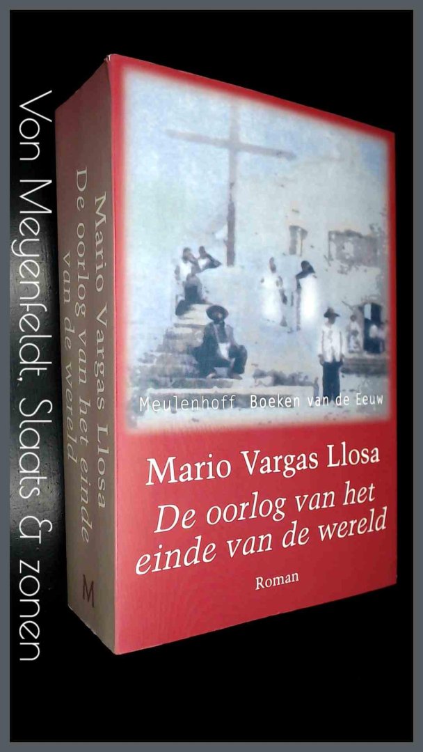 Vargas Llosa, Mario - De oorlog van het einde van de wereld
