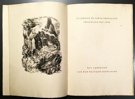 FRANCISCUS, Sint - Il cantico di Santo Francesco intitolato del Sole. Het Zonnelied van den heiligen Franciscus. (Italiaanse tekst naast vertaling van Gabriël Smit. Met een litho van J.B. Sleper).