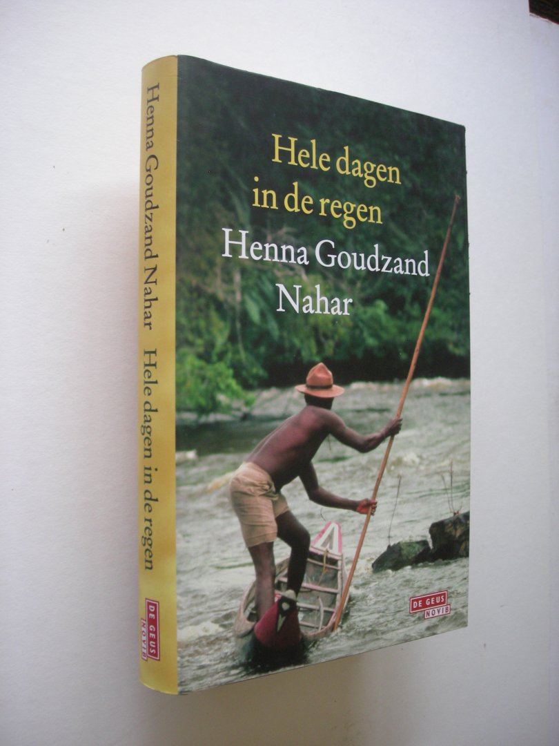 Goudzand Nahar, Hanna - Hele dagen in de regen