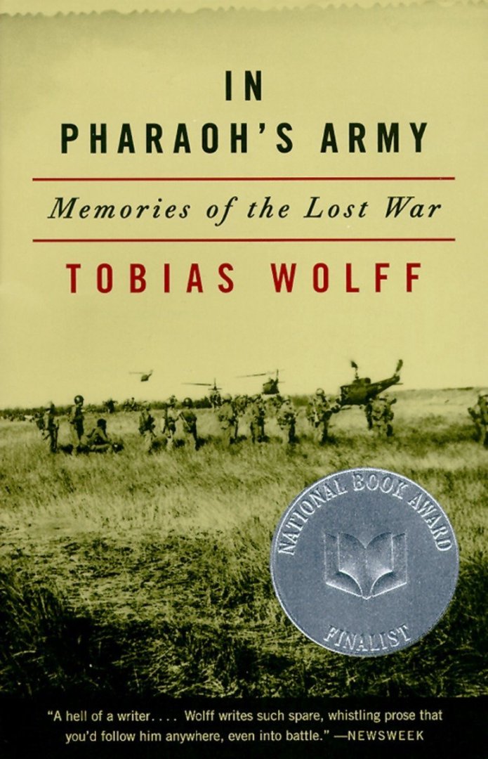 Wolff, Tobias - In Pharaoh's Army