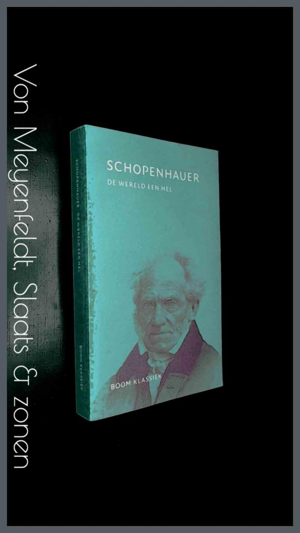 Schopenhauer, Arthur - De wereld een hel