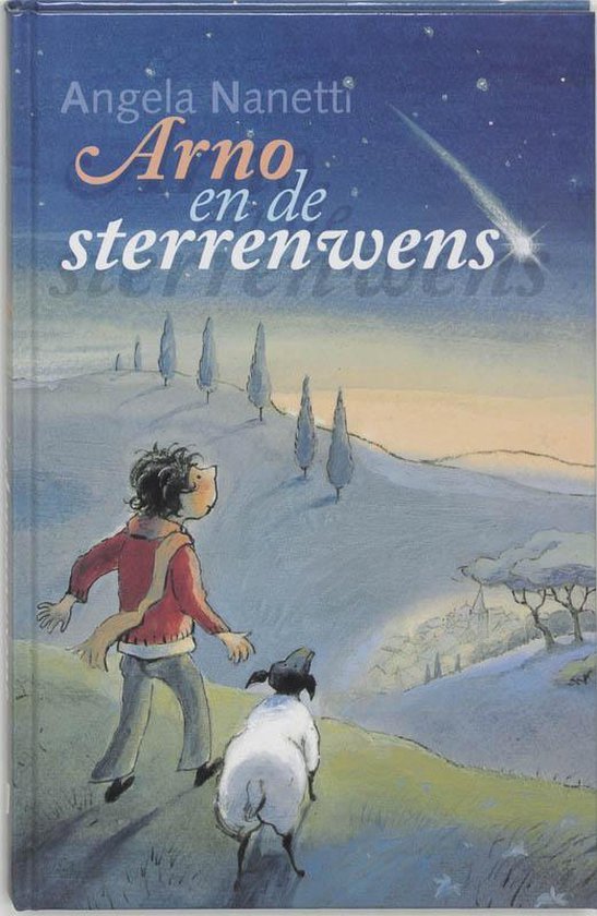 Nanetti, A. - Arno en de sterrenwens