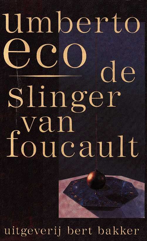Eco, umberto - De slinger van Foucault