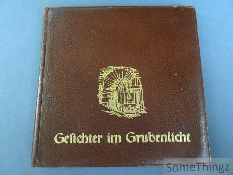 Borges, Wolfgang - Gesichter im Grubenlicht [limited edition: leatherbound, numbered and signed.]