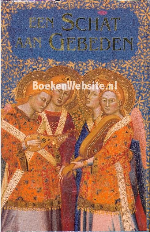  - Een schat aan gebeden