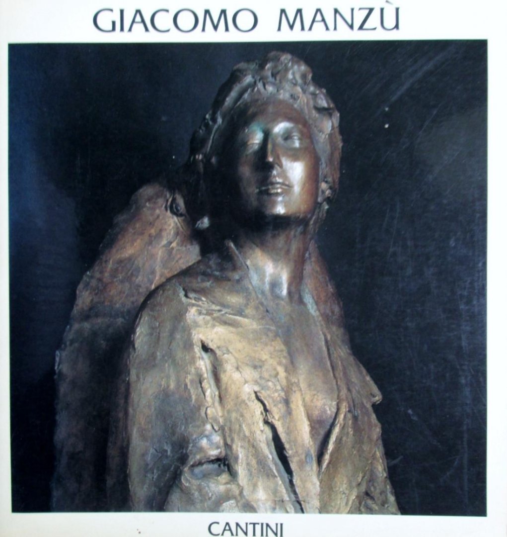 (Giacomo Manzu) - Giacomo Manzu, tentoonstellingscatalogus Villa di Poggio Imperiale, 1986, Firenze