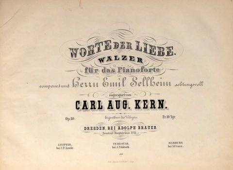 Kern, Carl August: - Worte der Liebel. Walzer für das Pianoforte. Op. 10