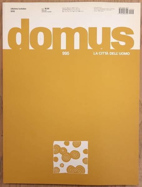 DOMUS. - Domus. Numero. La città dell' uomo. 995