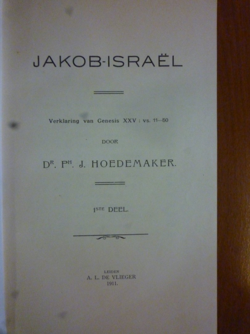Hoedemaker Dr.Ph.J. - Jakob-Israel