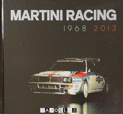  - Martini Racing 1968 - 2013