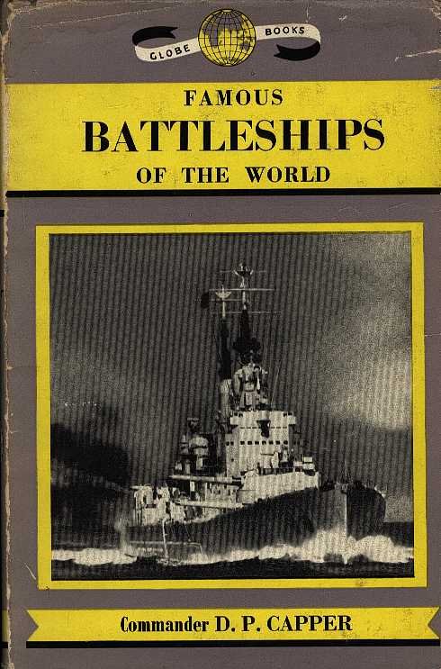 Capper, d. p. - Famous Battleships of the World