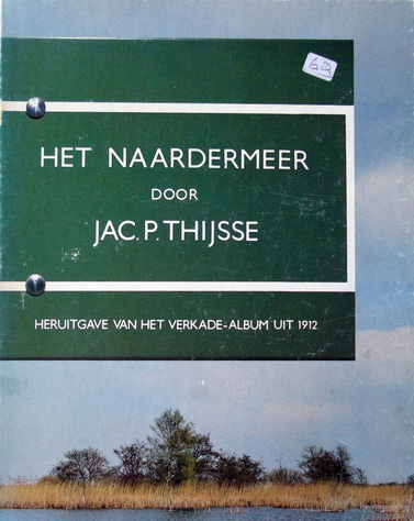 Thijsse, Jac.P. | D.A.C. van den Hoorn - Het Naardermeer | Gisteren, vandaag en morgen