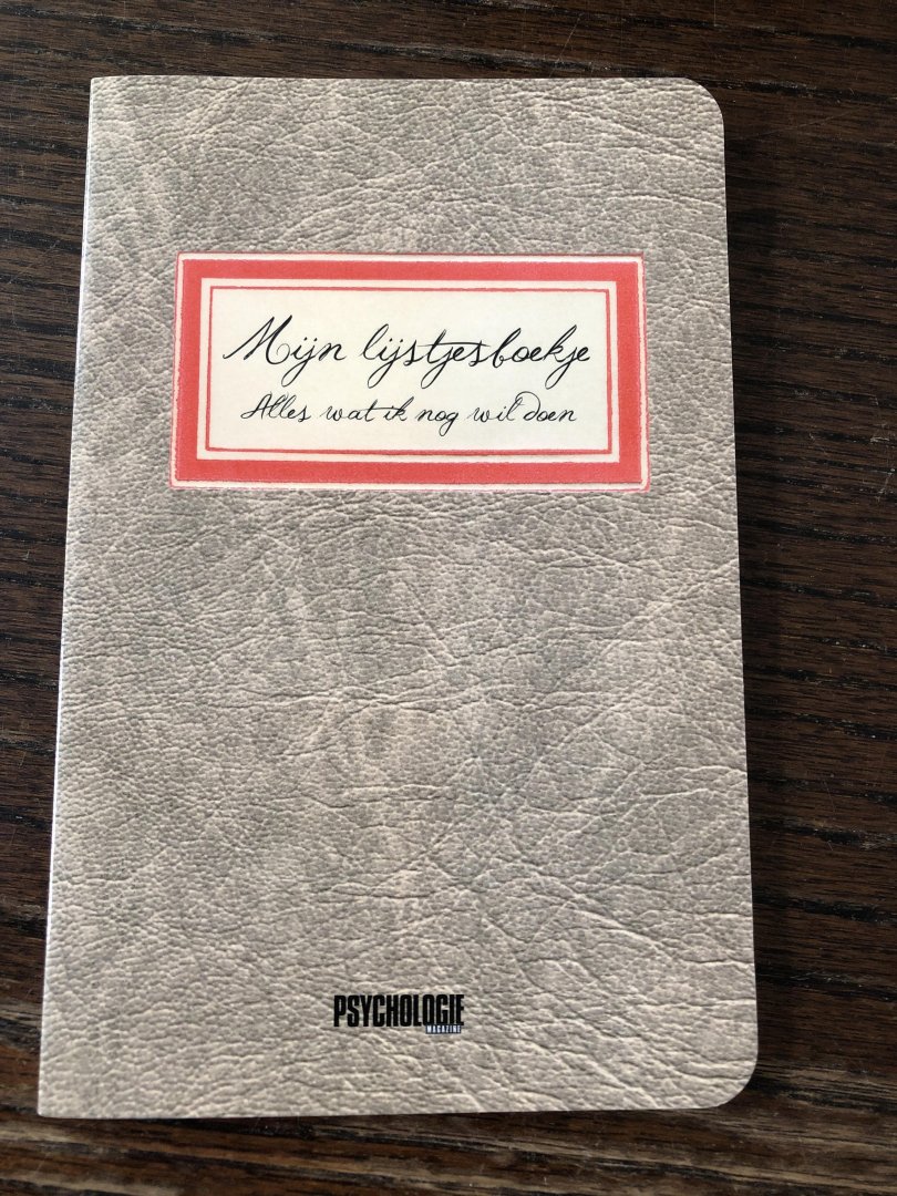 Psychologie magazine - Dagboekje voor meer zelfinzicht, samen met; mijn lijstjesboekje