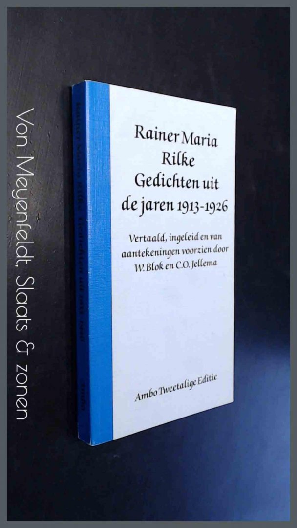 Rilke, Rainer Maria - Gedichten uit de jaren 1913 - 1926