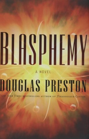 Preston, Douglas - Blasphemy
