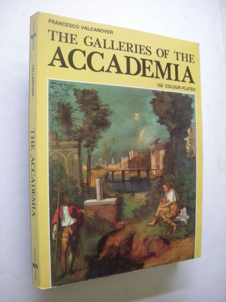 Valcanover, Francesco - The Galleries of the Accademia - 152  Colour Plates