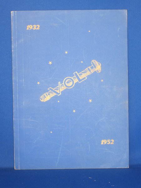 Flink, J.F. / Hesse, L. / Kempers, M.G.J. - Jubileum-uitgave ter gelegenheid van het vierde Lustrum der V.O.L. 1932-1952