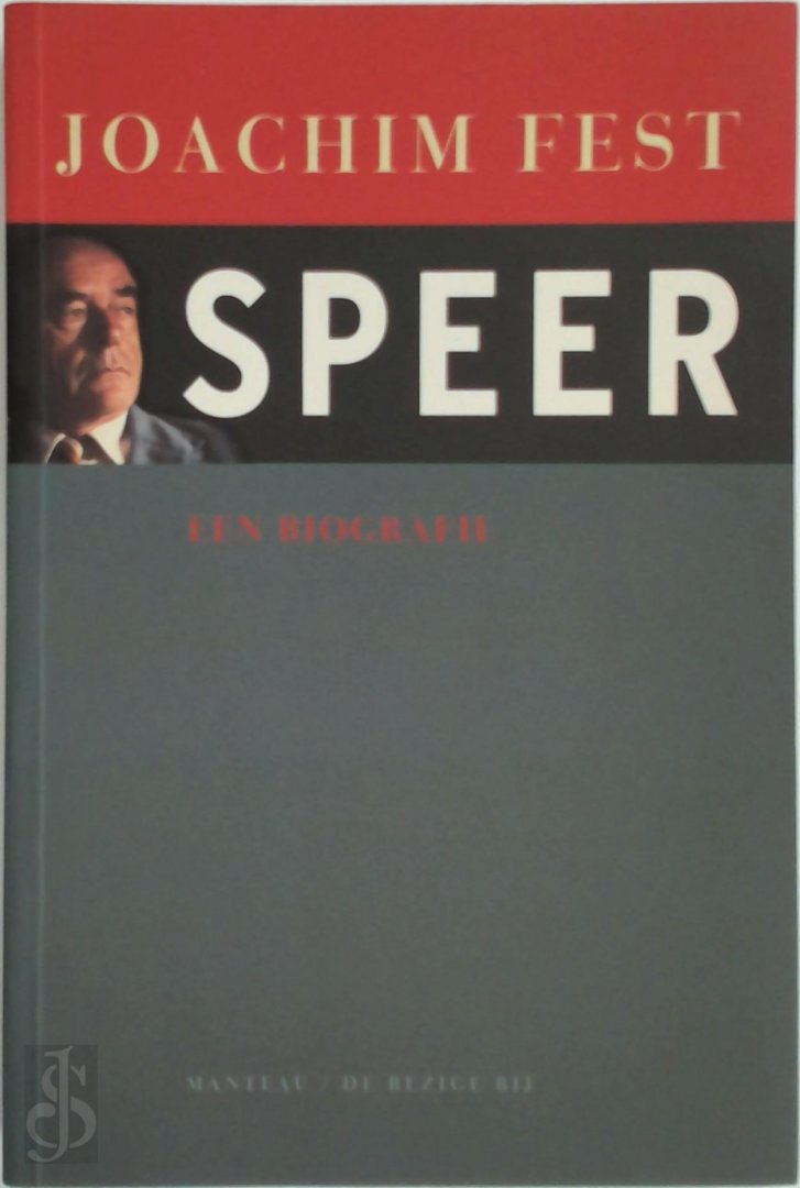 Fest, Joachim - Speer - een biografie