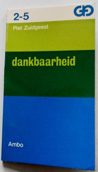 Zuidgeest Piet - Dankbaarheid  Brochure 2-5