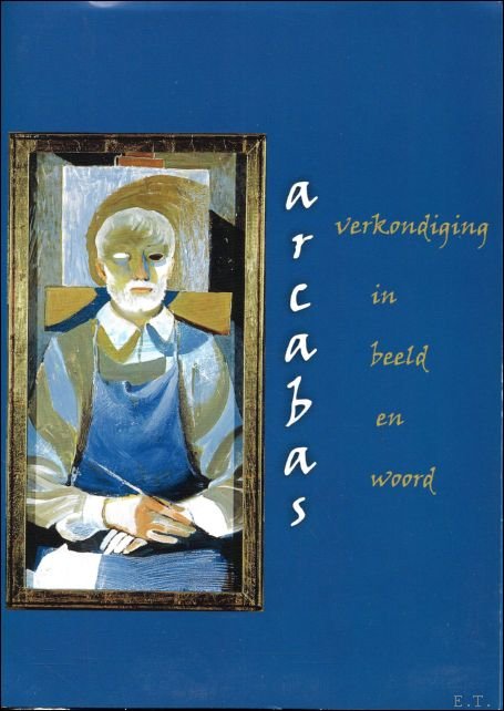 collecfief - Arcabas, verkondiging in beeld en woord