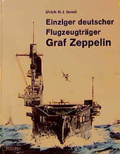 ISRAEL, Ulrich H.-J. - Einziger deutsche Flugzeugträger Graf Zeppelin