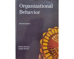 Robert Kretiner & Angelo Kinicki - Organizational Behavior, Tenth Edition