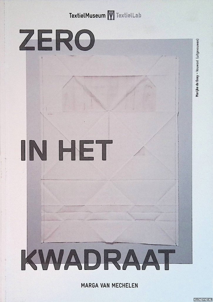 Mechelen, Marga van - Zero in het kwadraat