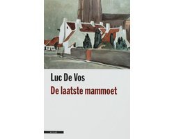 Luc de Vos - De laatste mammoet