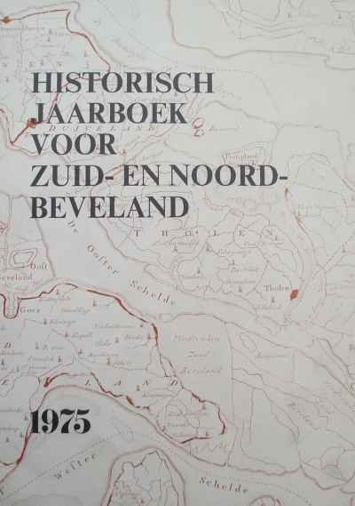 L.J. Abelmann, J.H. Kluiver, H. Uil en J. van der Woude - Historisch jaarboek voor Zuid- en Noord Beveland NR. 1