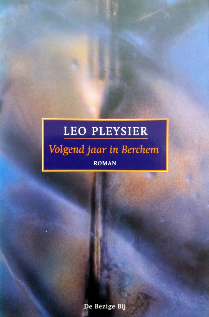 Pleysier, Leo - Volgend jaar in Berchem (Ex.1)