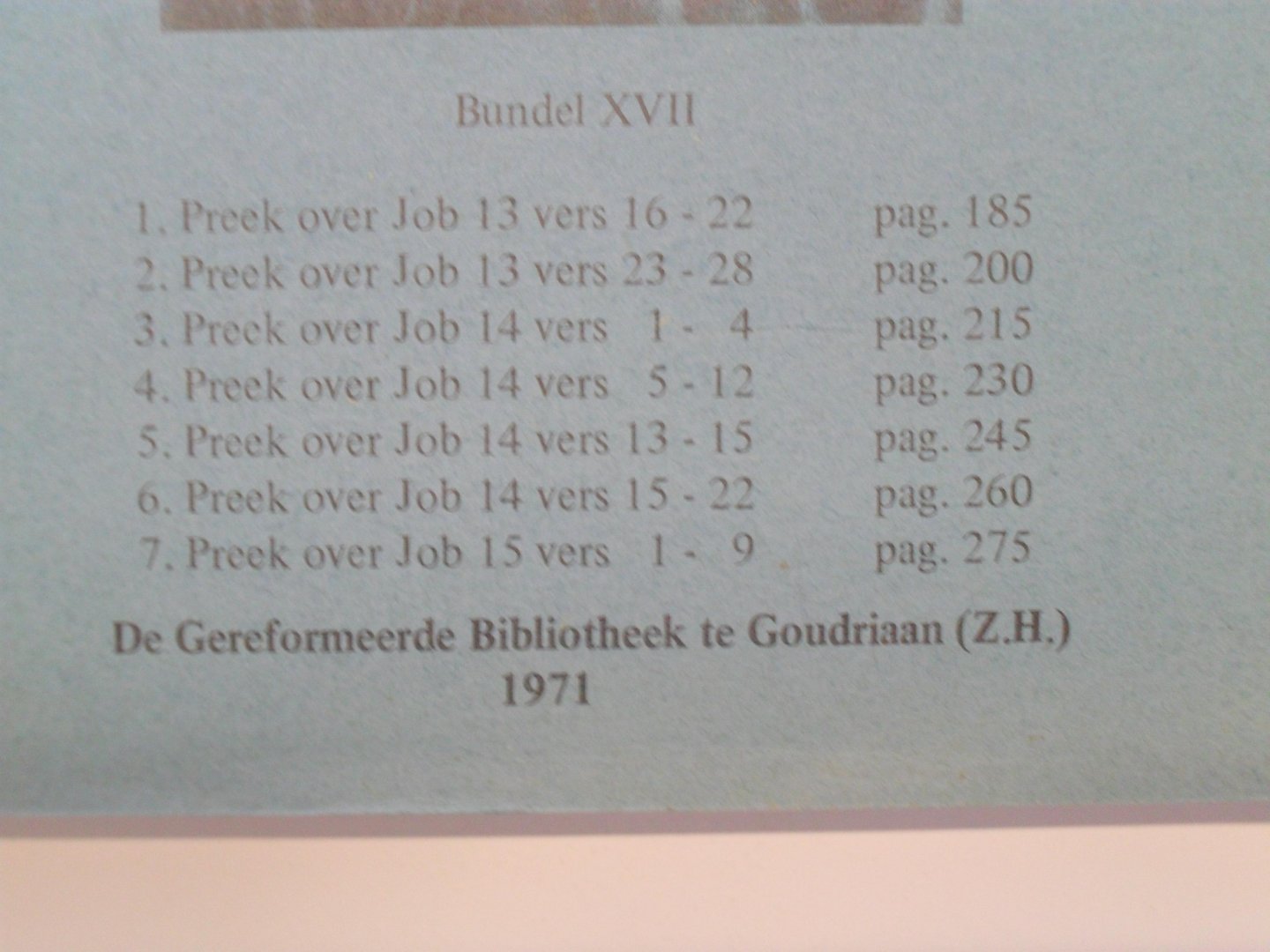 Calvijn Johannes - Stemmen uit Geneve. bundel 17 - 1971 ( zie voor onderwerpen foto)