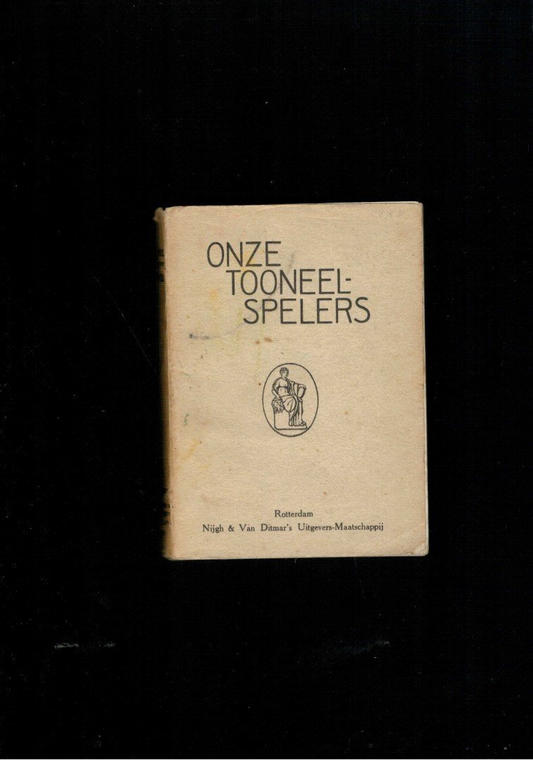 Redactie - Onze tooneelspelers : portretten en biografieen.