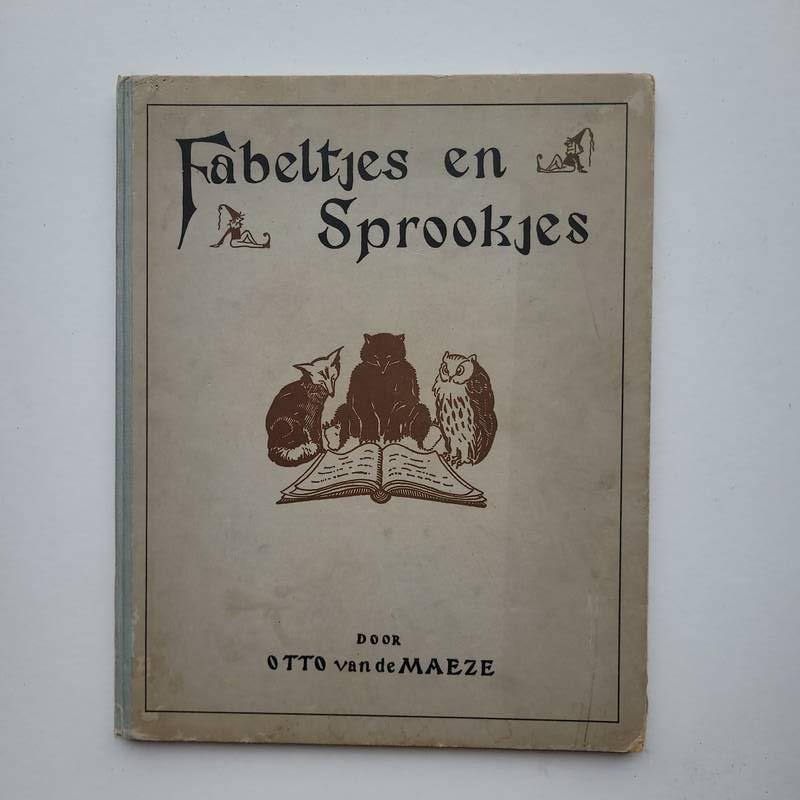 Maeze, Otto van - Fabeltjes en Sprookjes